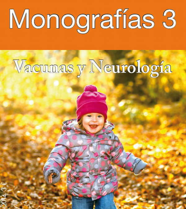 Monografías 03: vacunas y neurología